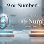 9 or number